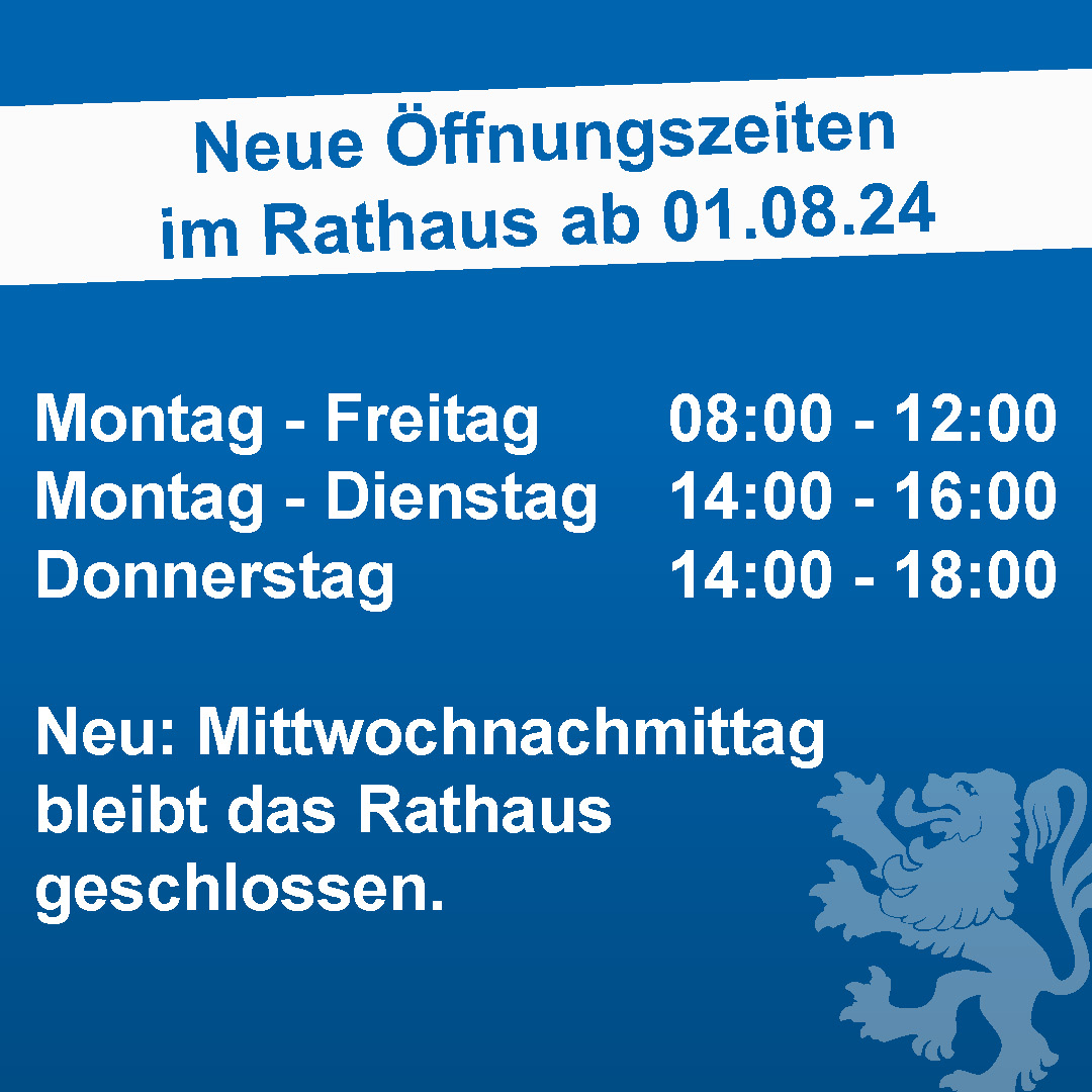 Neue Öffnungszeiten ab 01.08.24 des Rathaus Bonndorf